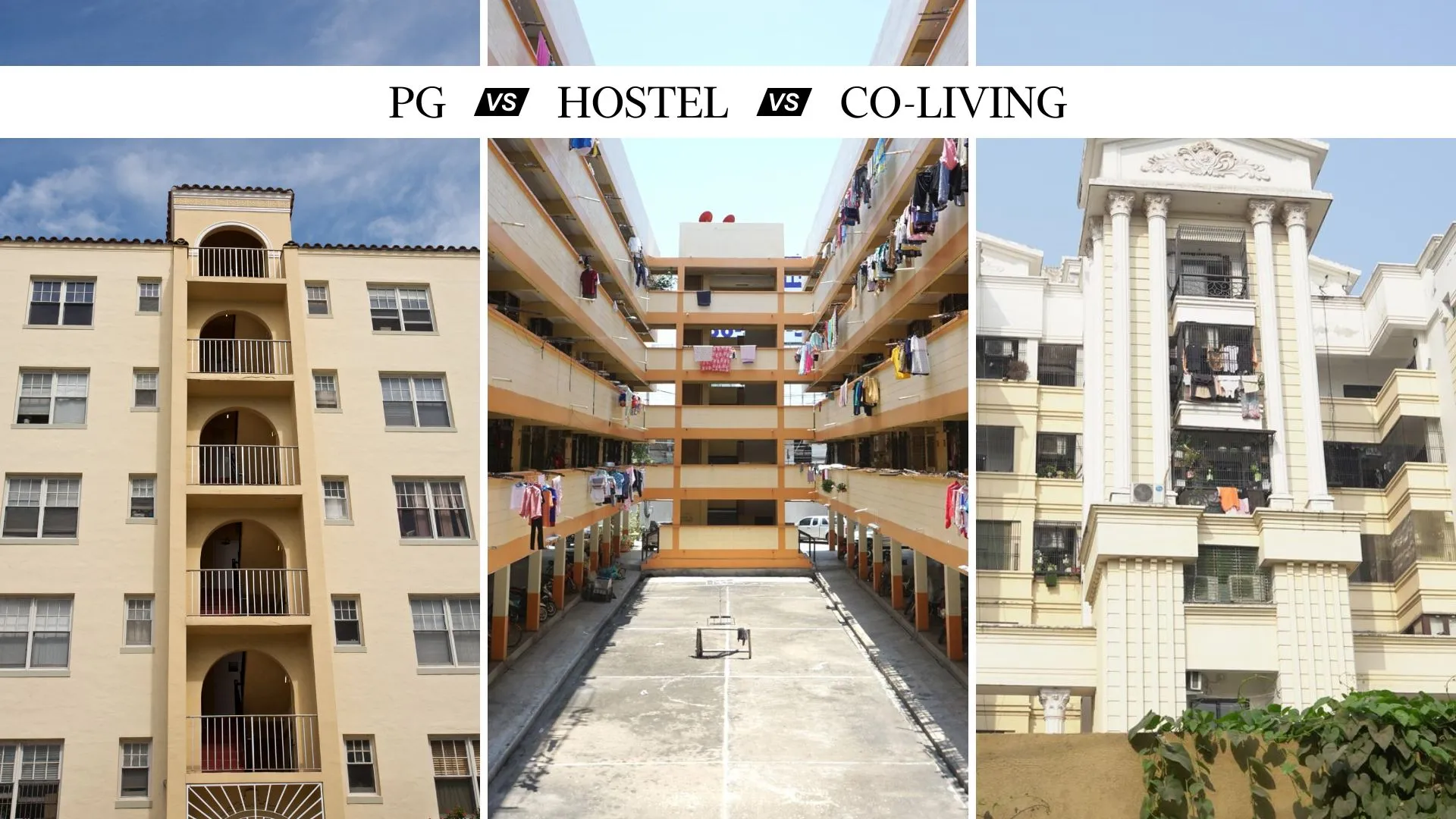 PG vs. Hostel vs. Co-Living in Hyderabad: What’s Right for You?